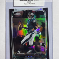 Nick Foles Topps Chrome Refractor Card. 44-Max 9/10 Mint #3268