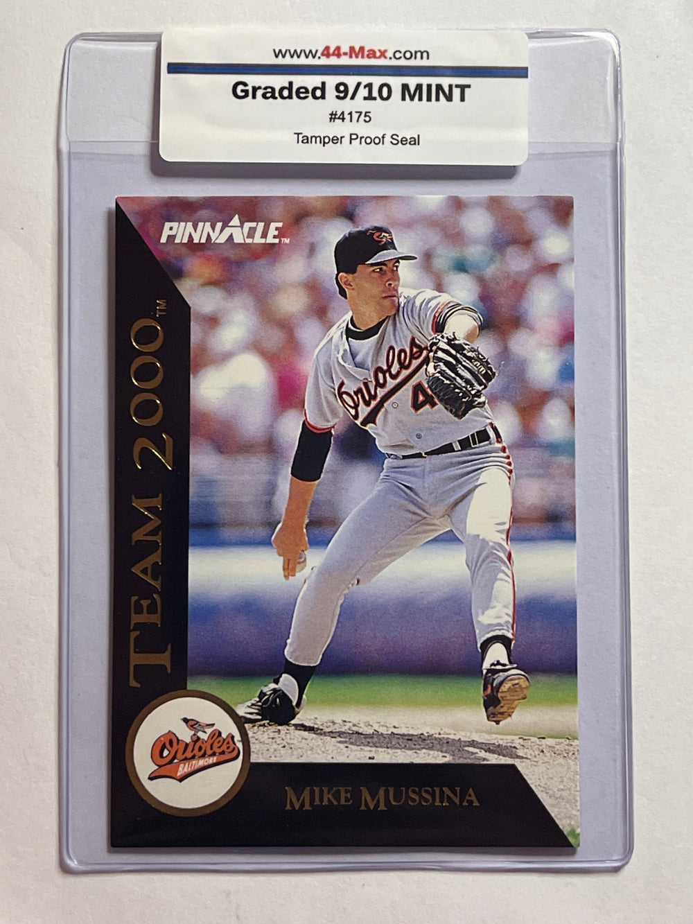 Mike Mussina Team 2000 1992 Pinnacle Baseball Card. 44-Max 9/10 Mint #4175